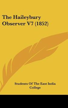 portada the haileybury observer v7 (1852) (en Inglés)