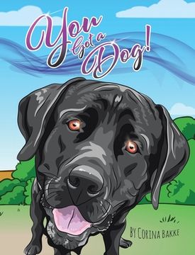portada You Got a Dog! (in English)
