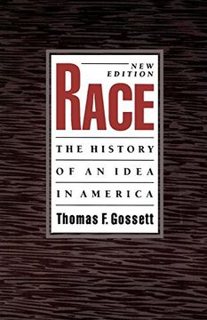 portada Race: The History of an Idea in America (Race and American Culture) (en Inglés)