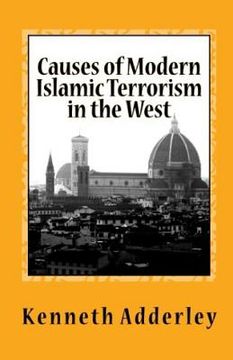 portada Causes of Modern Islamic Terrorism in the West: Deliberate Deception and Disdain (in English)