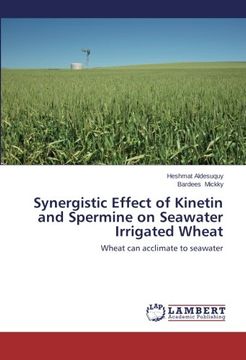 portada Synergistic Effect of Kinetin and Spermine on Seawater Irrigated Wheat