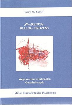 portada Awareness, Dialog, Prozess: Wege zu Einer Relationalen Gestalttherapie (en Alemán)