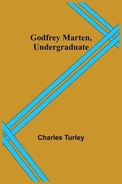 portada Godfrey Marten, Undergraduate (en Inglés)