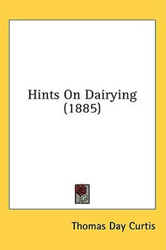 portada hints on dairying (1885)