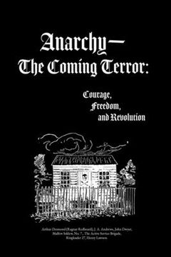 portada Anarchy-The Coming Terror: Courage, Freedom, and Revolution (en Inglés)