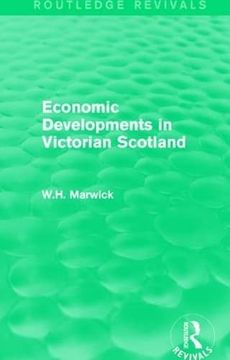 portada Economic Developments in Victorian Scotland (en Inglés)