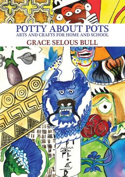 portada Potty about Pots: Arts and Crafts for Home and School (Paperback or Softback) (en Inglés)