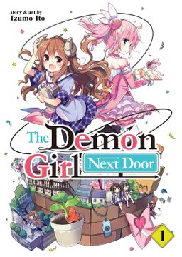 portada The Demon Girl Next Door Vol. 1 (en Inglés)