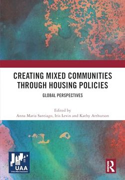 portada Creating Mixed Communities Through Housing Policies (in English)