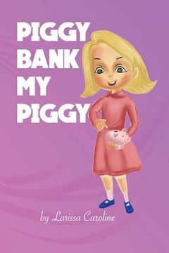 portada Piggy bank my piggy (en Inglés)