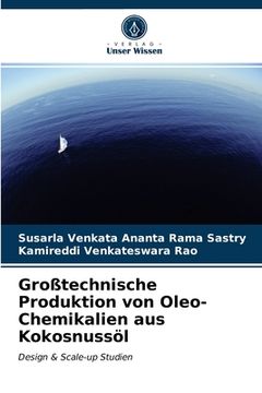 portada Großtechnische Produktion von Oleo-Chemikalien aus Kokosnussöl (en Alemán)