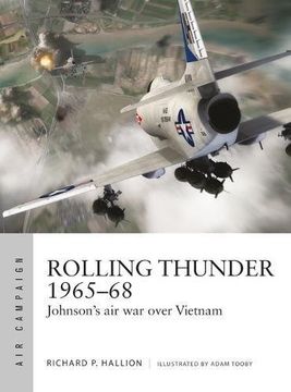 portada Rolling Thunder 1965–68: Johnson's air war over Vietnam (Air Campaign)