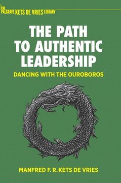 portada The Path to Authentic Leadership: Dancing with the Ouroboros 