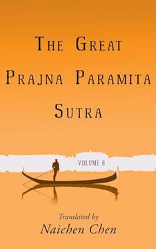 portada The Great Prajna Paramita Sutra, Volume 8 (en Inglés)