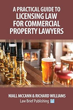 portada A Practical Guide to Licensing law for Commercial Property Lawyers (en Inglés)