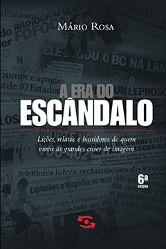 portada A Era do escândalo (en Portugués)