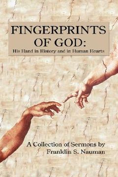 portada fingerprints of god: his hand in history and in human hearts: a collection of sermons by (en Inglés)