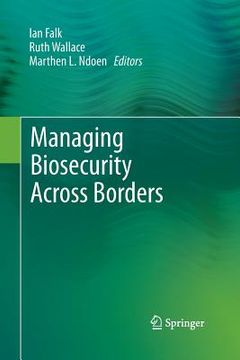 portada Managing Biosecurity Across Borders (en Inglés)