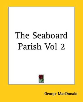 portada the seaboard parish vol 2 (in English)