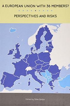 portada European Union with 36 Members?: Perspectives and Risks (en Inglés)