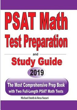 portada PSAT Math Test Preparation and Study Guide: The Most Comprehensive Prep Book with Two Full-Length PSAT Math Tests (en Inglés)