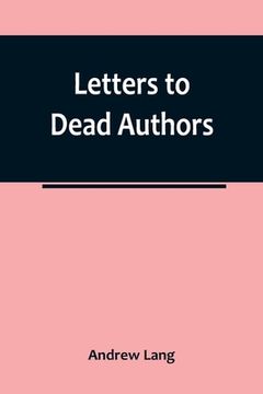 portada Letters to Dead Authors 