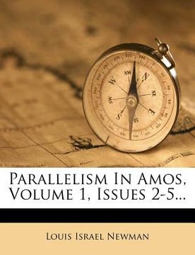 portada parallelism in amos, volume 1, issues 2-5... (en Inglés)