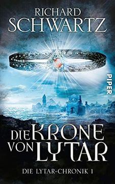 portada Die Krone von Lytar: Die Lytar-Chronik 1 (en Alemán)