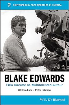 portada Blake Edwards: Film Director as Multitalented Auteur (Film Directors in America) (in English)