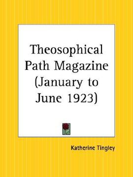 portada theosophical path magazine, january to june 1923 (en Inglés)