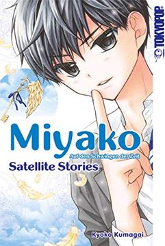 portada Miyako - auf den Schwingen der Zeit: Satellite Stories