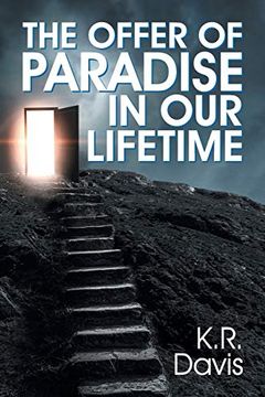 portada The Offer of Paradise in our Lifetime (en Inglés)