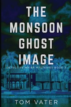 portada The Monsoon Ghost Image (en Inglés)