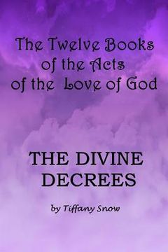 portada The Divine Decrees (en Inglés)