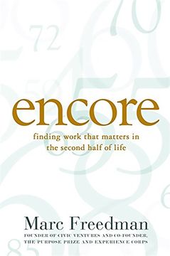 encore,finding work that matters in the second half of life