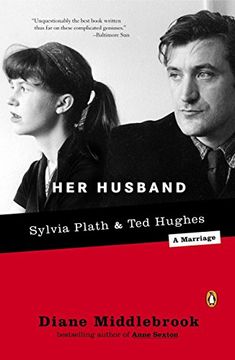 portada Her Husband: Ted Hughes and Sylvia Plath--A Marriage (in English)