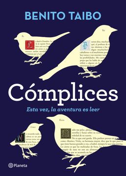 portada Camplices: Esta Vez, la Aventura de Leer (in Spanish)