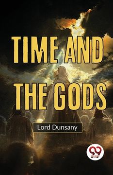 portada Time And The Gods (in English)