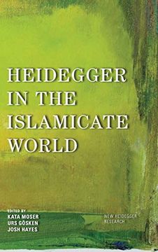 portada Heidegger in the Islamicate World (New Heidegger Research) (en Inglés)