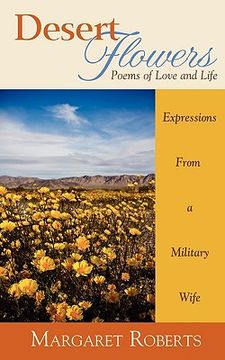 portada desert flowers: poems of love & life (in English)