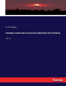 portada Comptes rendus des travaux du Laboratoire de Carlsberg: Vol. VII (en Inglés)