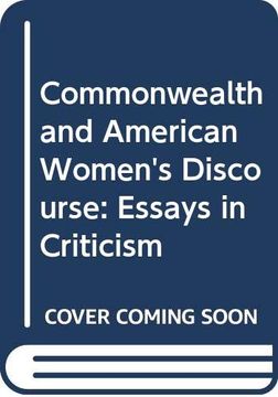 portada Commonwealth and American Women's Discourse Essays in Criticism