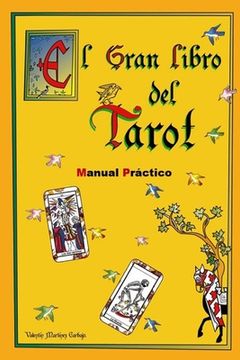 portada El Gran Libro del Tarot. Manual Práctico.