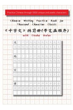 portada Chinese Writing Practice Book for Thousand Character Classic with Stroke Order（千字文田字格练习 (en Inglés)