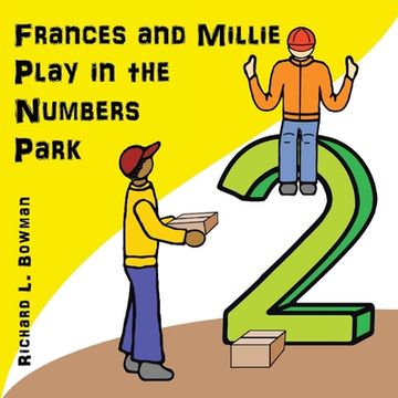 portada Frances and Millie Play in the Numbers Park (en Inglés)