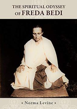 portada The Spiritual Odyssey of Freda Bedi: England, India, Burma, Sikkim, and Beyond (in English)