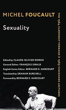 portada Sexuality: The 1964 Clermont-Ferrand and 1969 Vincennes Lectures (Foucault'S Early Lectures and Manuscripts) 