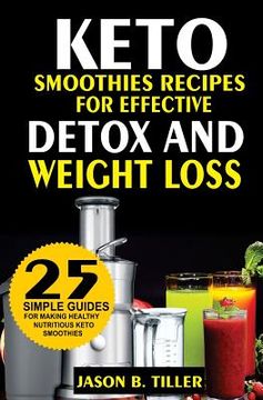 portada 25 Keto Smoothie Recipes: For Effective Detox and Weight Loss