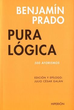 portada Pura Lógica: 500 Aforismos. (Libros Hiperión) (in Spanish)