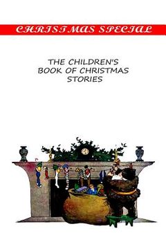 portada The Children's Book Of Christmas Stories (en Inglés)